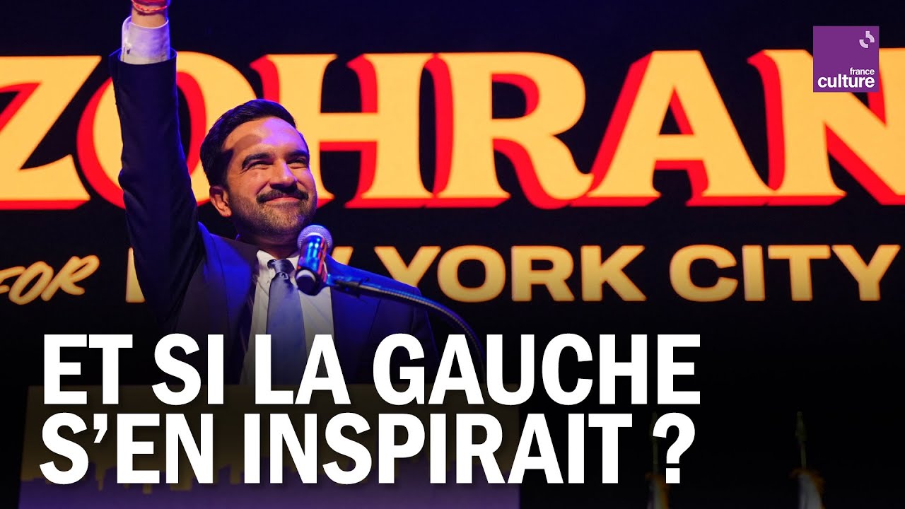 LA GAUCHE FRAN&Ccedil;AISE peut-elle s&rsquo;inspirer de ZOHRAN MAMDANI ?
