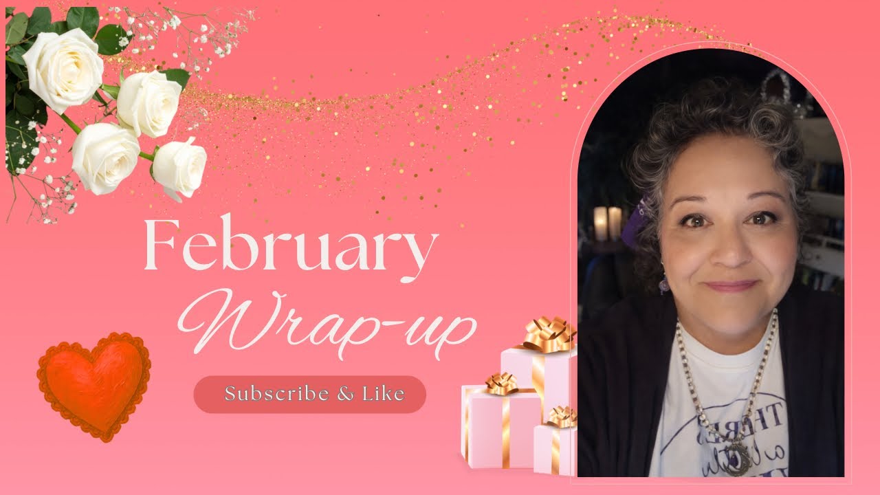 February Wrap-up!