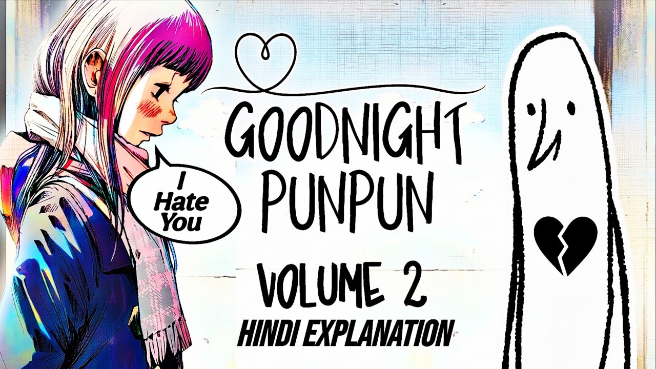 HE'S FACING SO MUCH PROBLEM! | Goodnight Punpun Vol 2 Full Story Explained | In Hindi | @PranaKun 