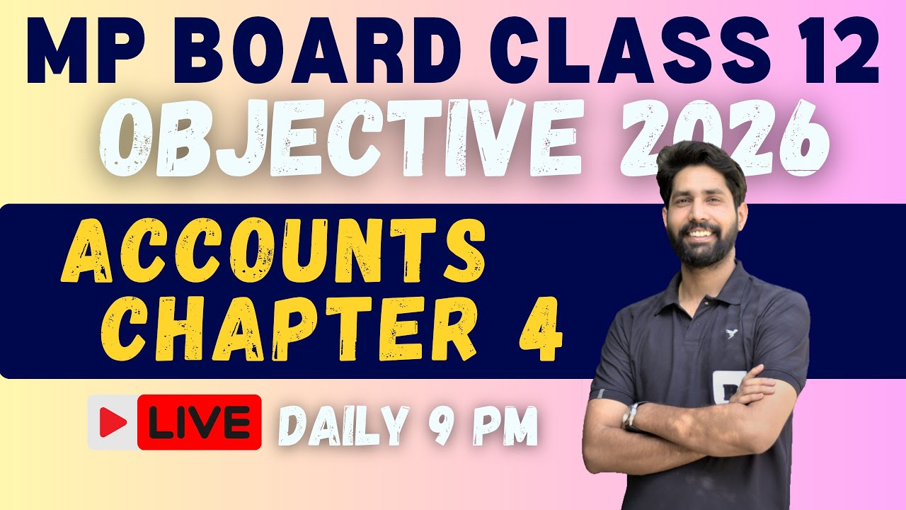 Mp board class 12th Accounts 2026 Board paper All objective chapter 4 - Question bank 2026