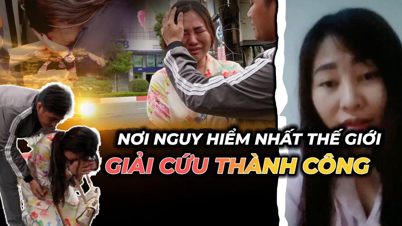 Xúc Động VỢ CHỒNG EM TỊNH ĐOÀN TỤ Thoát Khỏi Nơi Buôn Người Myanmar Nguy Hiểm I Phong Bụi