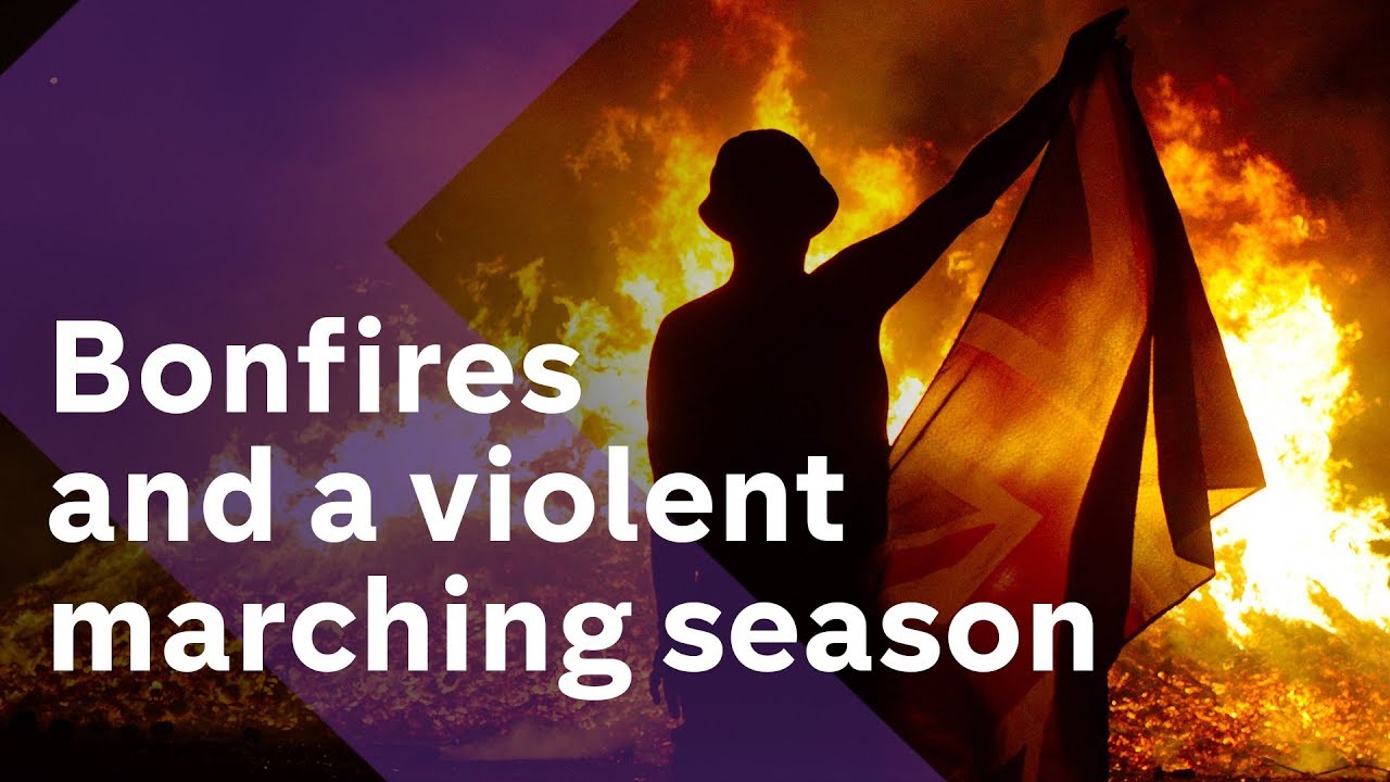 Why do bonfires cause violence in Northern Ireland?