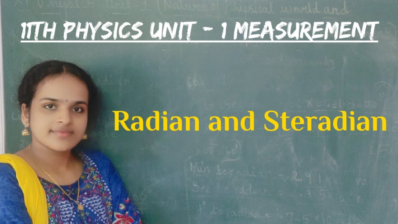 11th Physics - Radian (Plane angle) and Steradian (Solid angle)
