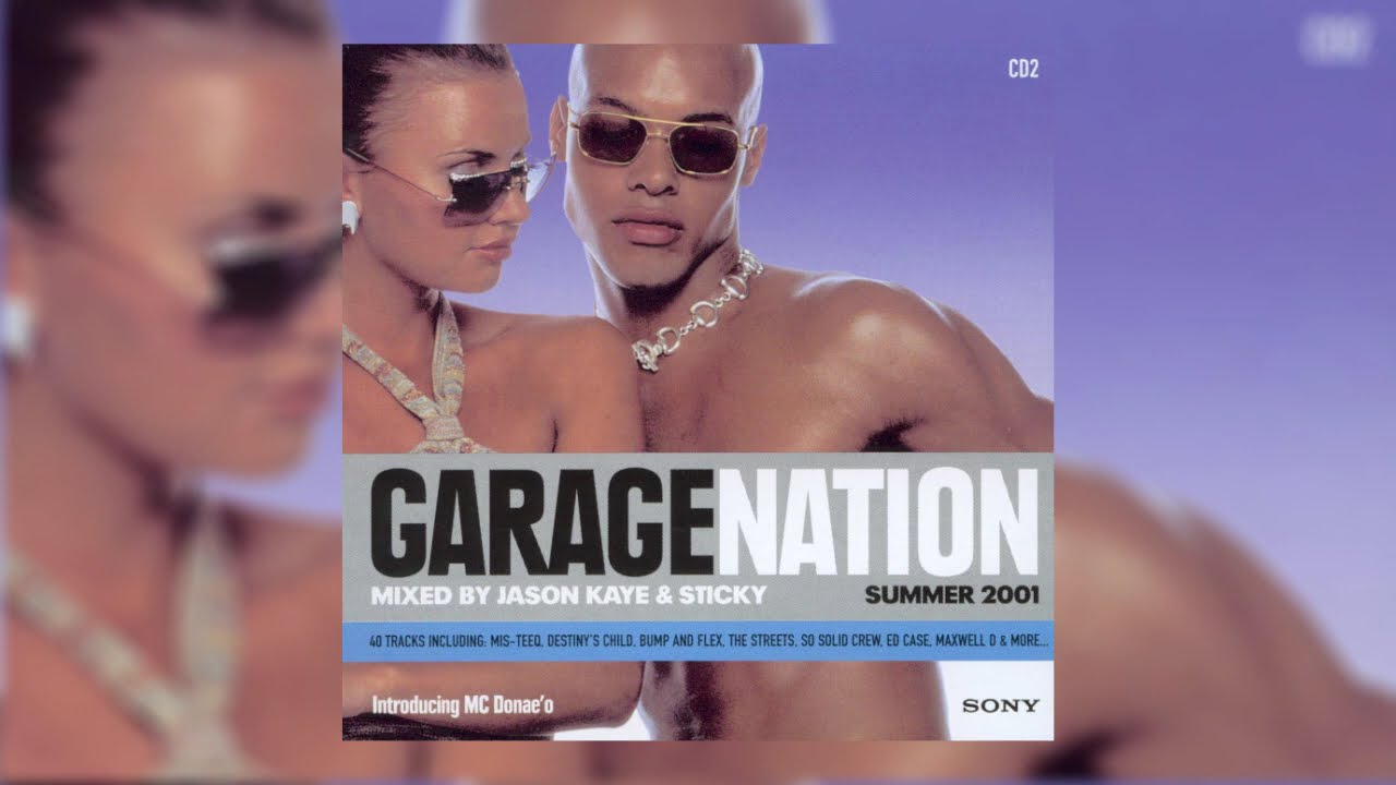 Jason Kaye & Sticky – Garage Nation Summer 2001 (CD2)