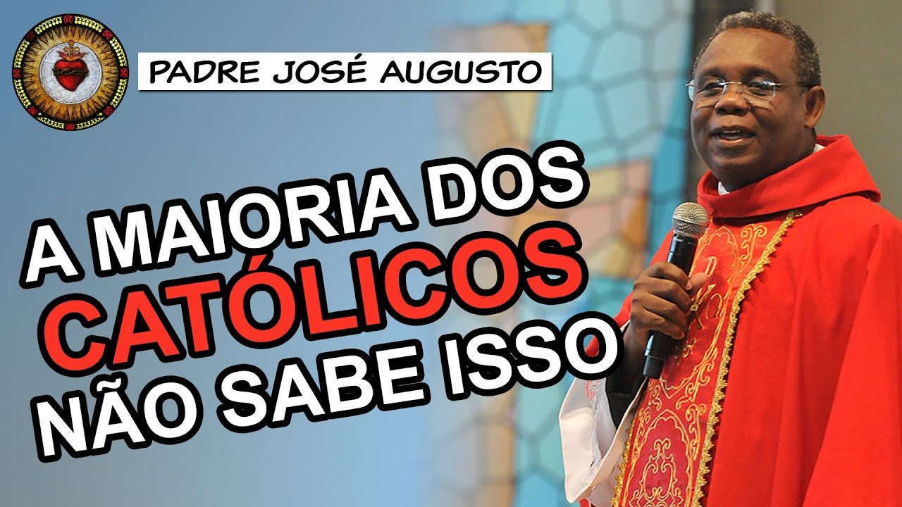 A maioria dos católicos NÃO SABE isso sobre o matrimônio - Padre José Augusto
