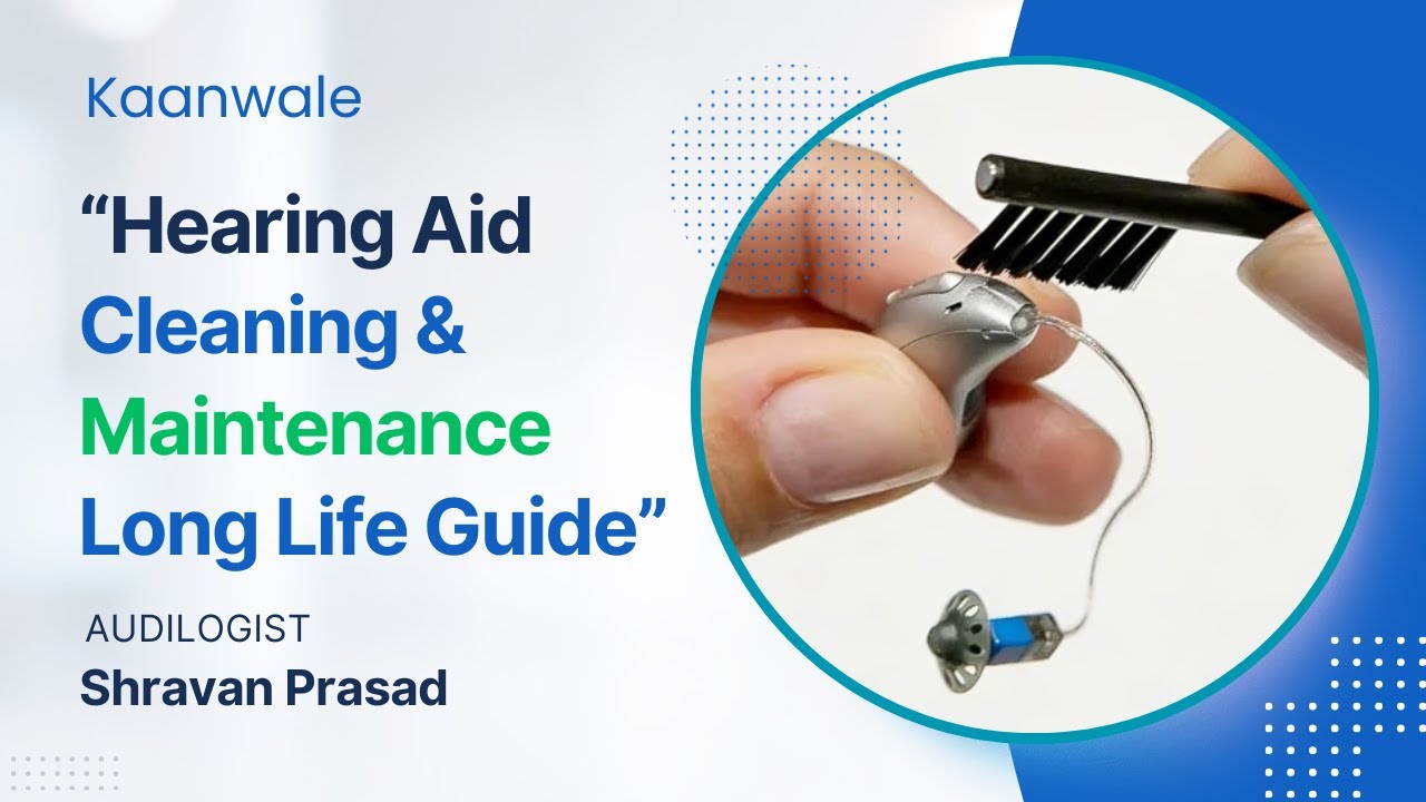 How To Maintain Your Hearing Aid || 