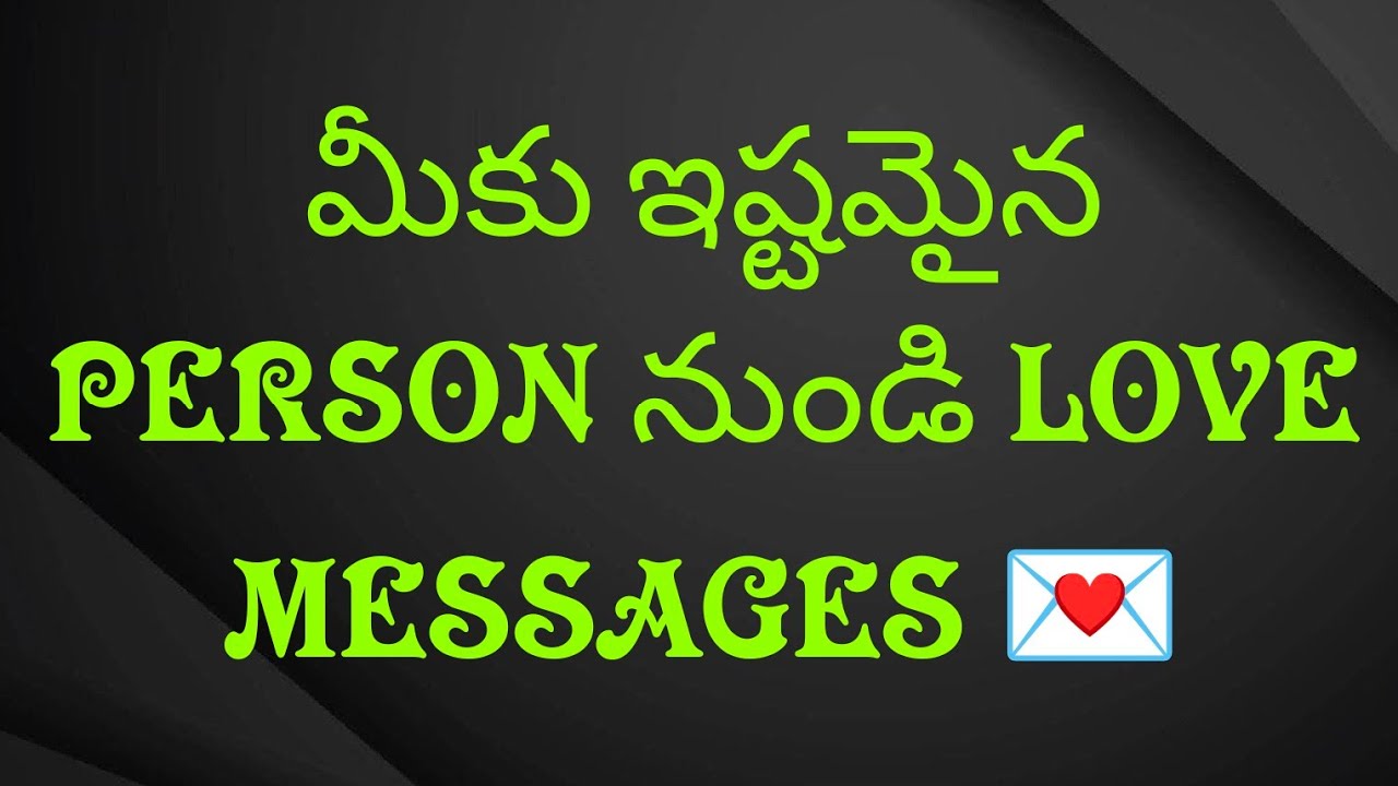 💌 Telugutarotreading|మీకు ఇష్టమైన వ్యక్తి నుండి LOVE messages 🖤 Universe Messages