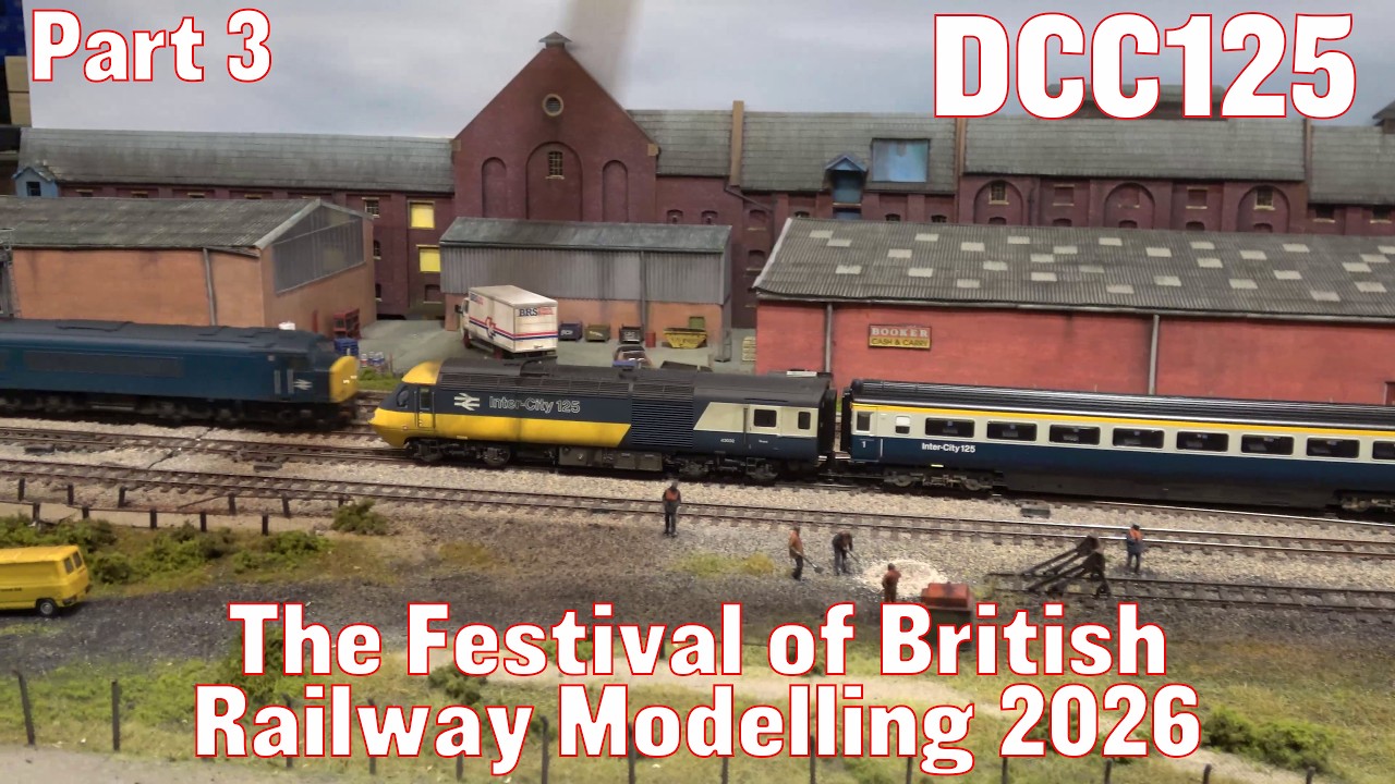 The Festival of British Railway Modelling 2026 - Part 3