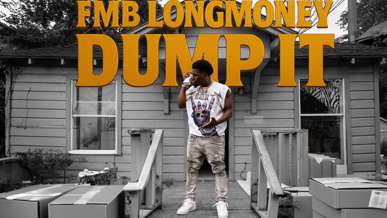 Fmb Longmoney - Dump It (Official Video)