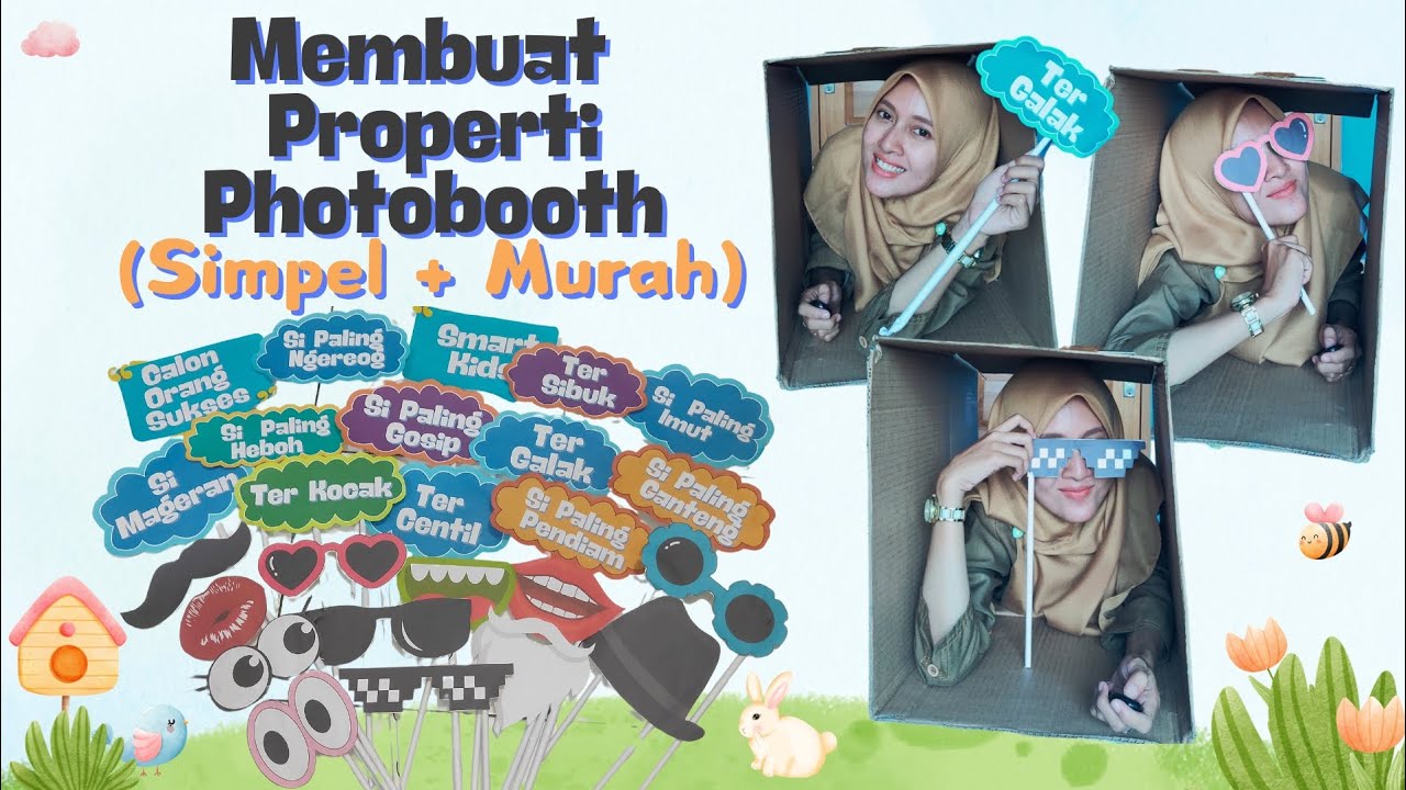 Membuat Properti Photobooth (link file googledrive di deskripsi)