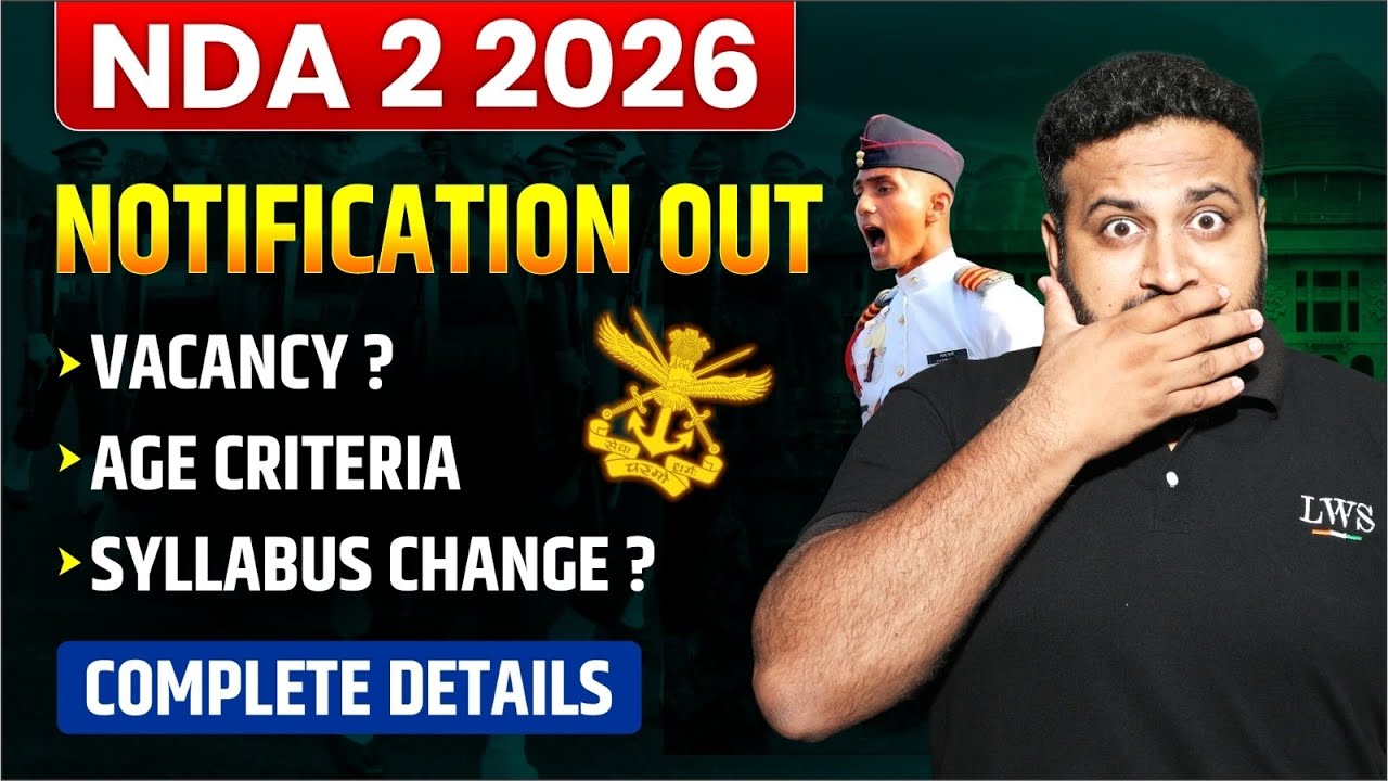 Huge Update😱 NDA 2 2026 Notification Out🔥 Vacancy, Age Criteria & Syllabus Change? Complete Details