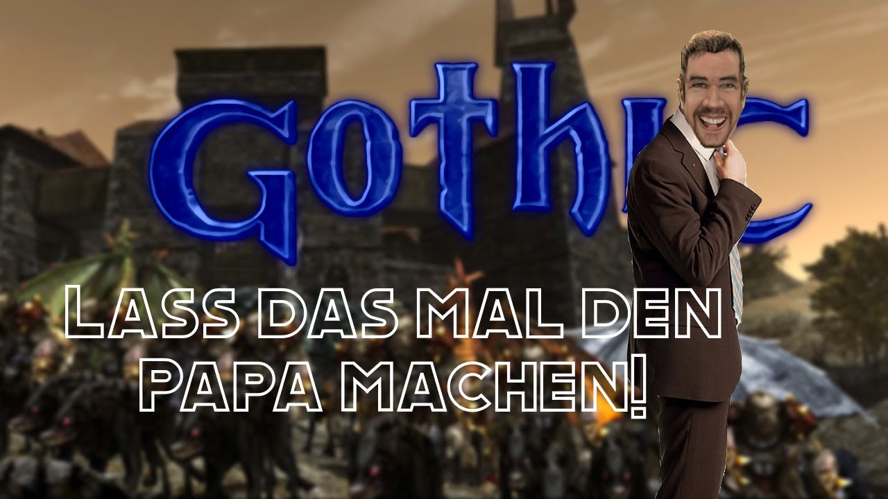 Lass das mal den Papa machen ♫ Gothic II Song [Satire] Sprachdateien