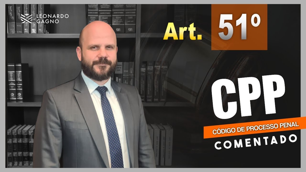 ARTIGO 51&ordm; - CPP COMENTADO - Perd&atilde;o judicial entenda como funciona.