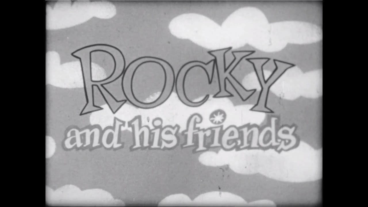 Rocky and His Friends: 
