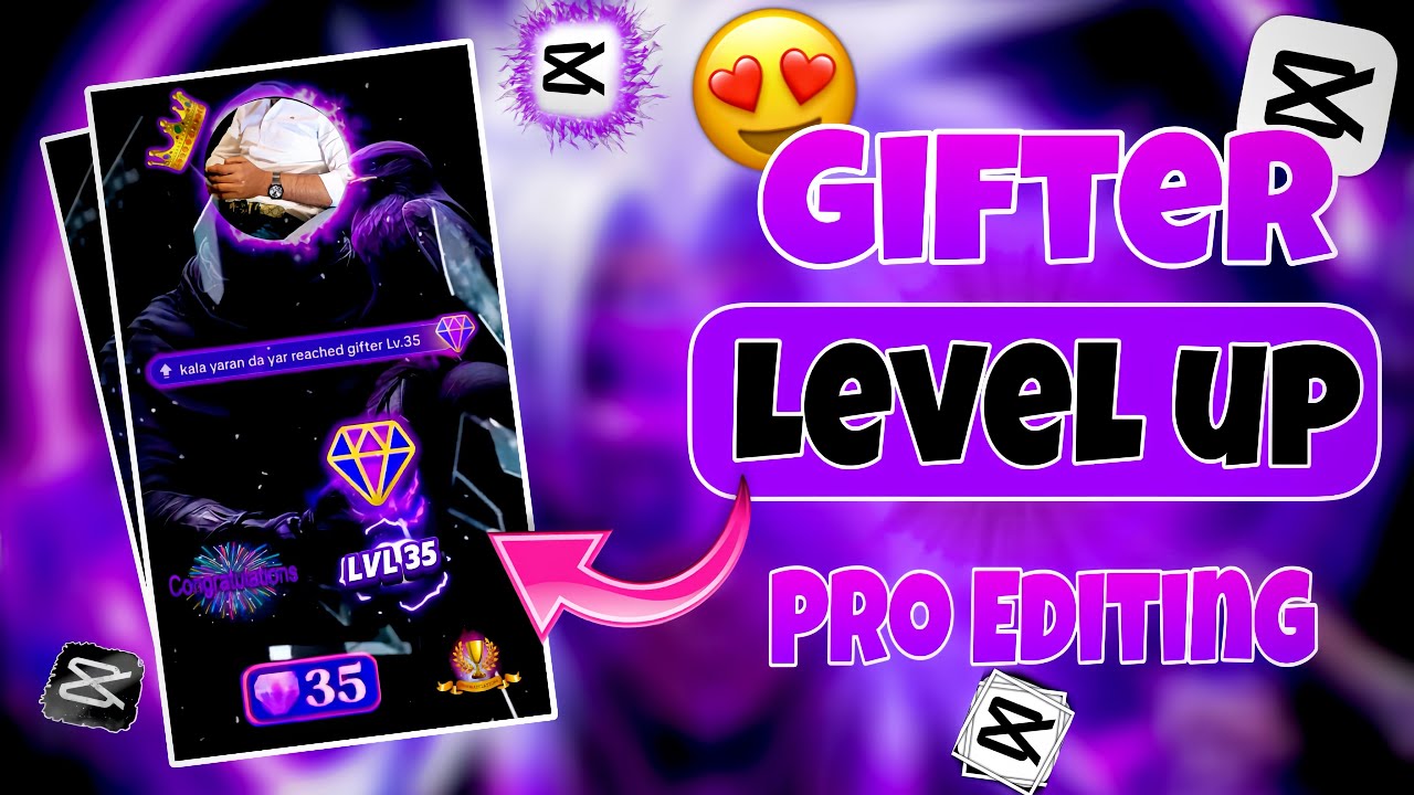 Pro Level Gifter Level Up Video Editing Tutorial || Level Up Video Edit Tutorial 