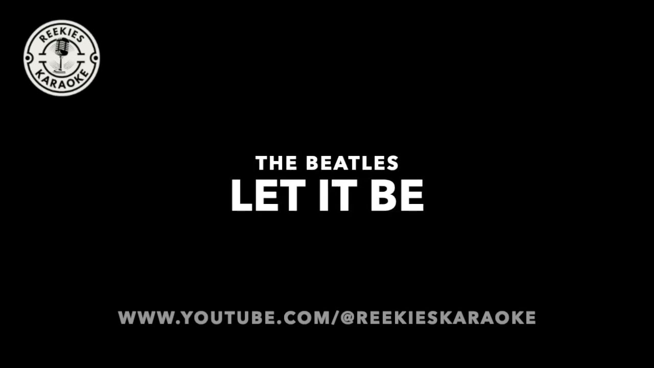 The Beatles | Let It Be | Karaoke