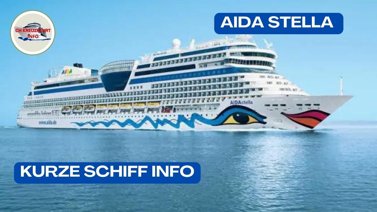 AIDA stella - kurze Info / Ship Info