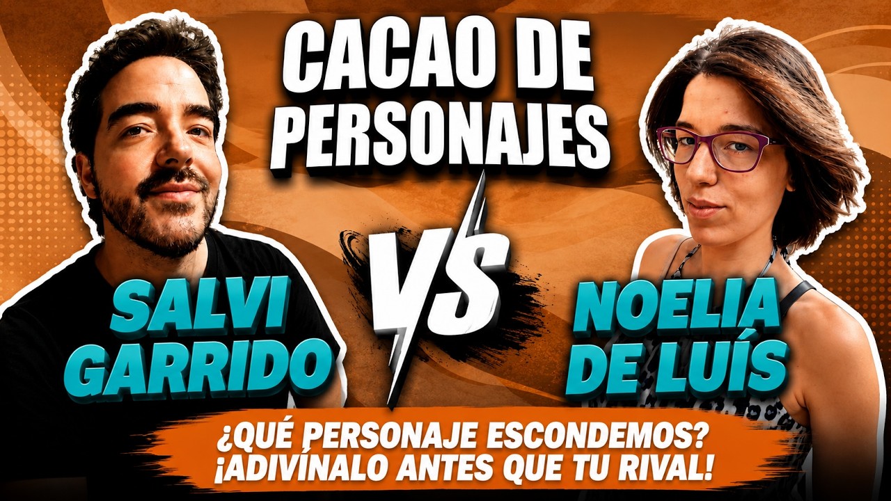 | 🟡​ CACAO DE PERSONAJES: SALVI GARRIDO VS NOELIA DE LUIS | #doblaje #podcast #entrevista #actor