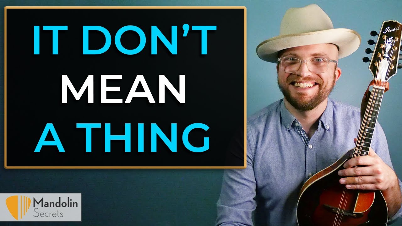 Jazz Mandolin Lesson - It Don’t Mean a Thing - melody