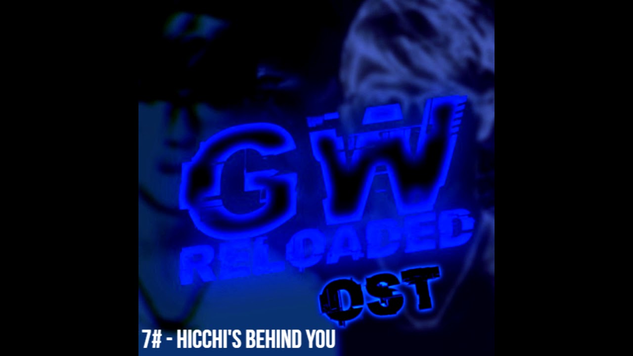 7# - Hicchi's Behind You