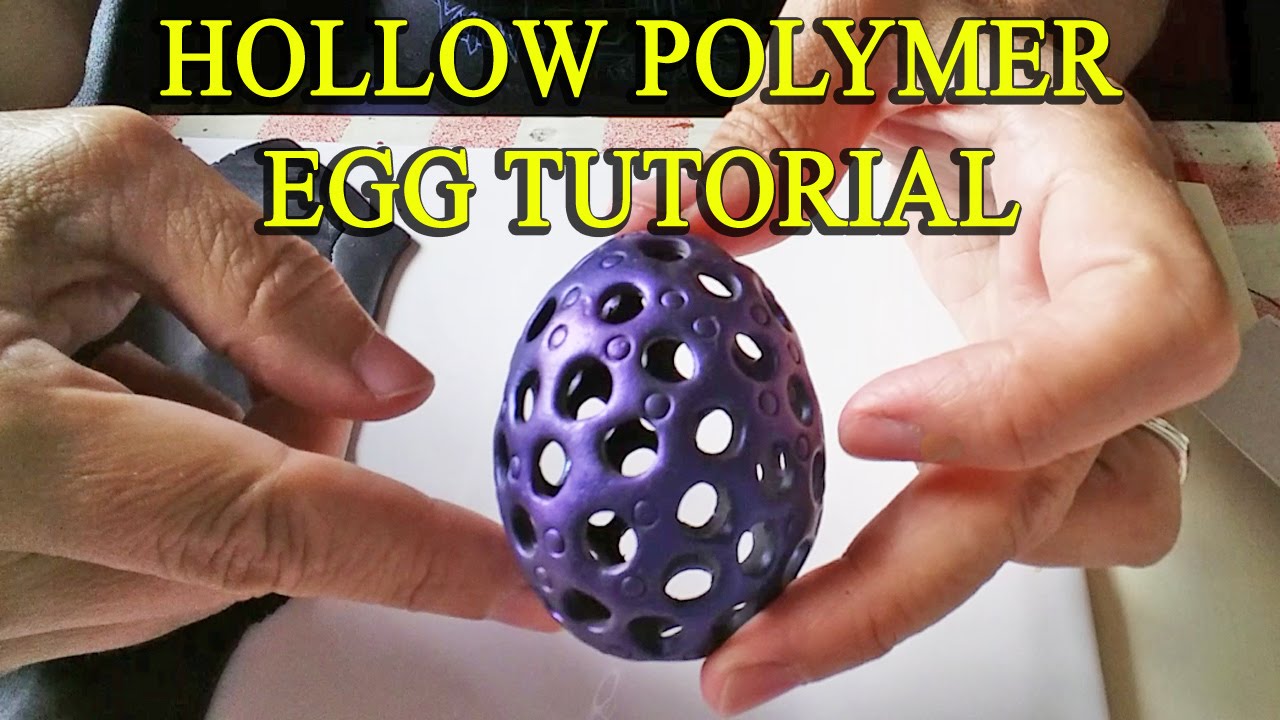 Hollow Polymer Egg Tutorial - With Science!