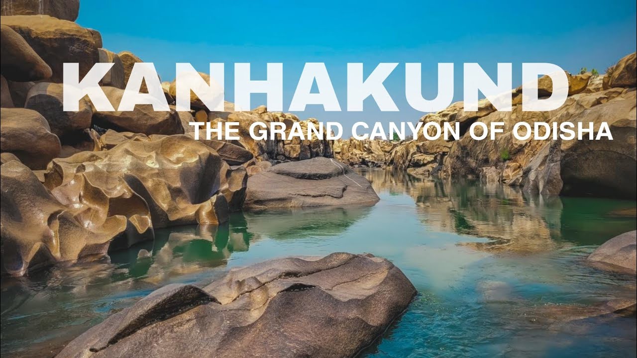 KANHAKUND//THE GRAND CANYON OF ODISHA//A Stone Beded River//Sundargarh