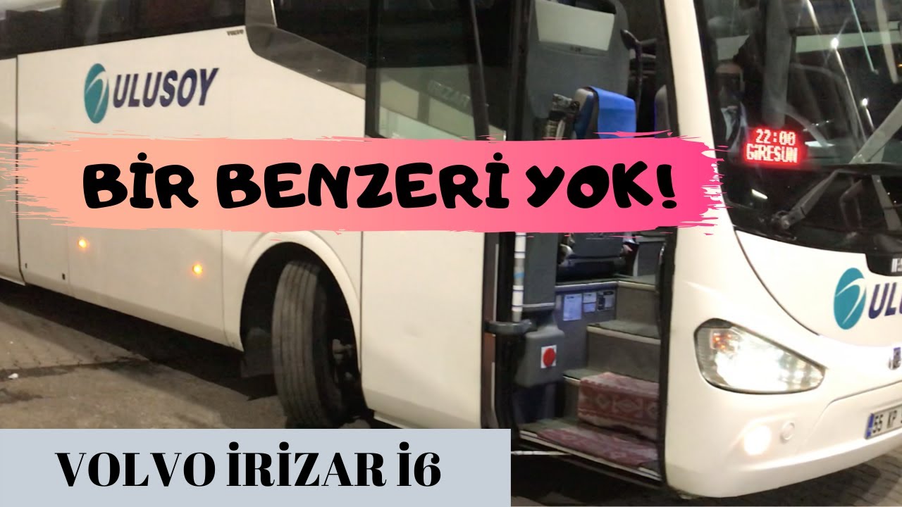 TÜRKİYE'DE ÇALIŞIR HALDEKİ TEK VOLVO OTOBÜS : İRİZAR İ6 | OTOBÜS VİDEOLARI| ESENLER OTOGAR| ULUSOY