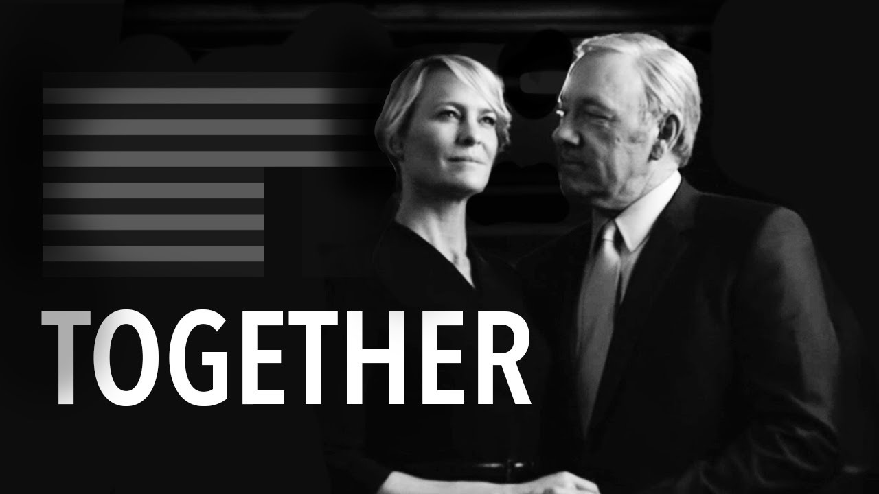 House of Cards - Together (Tribute)
