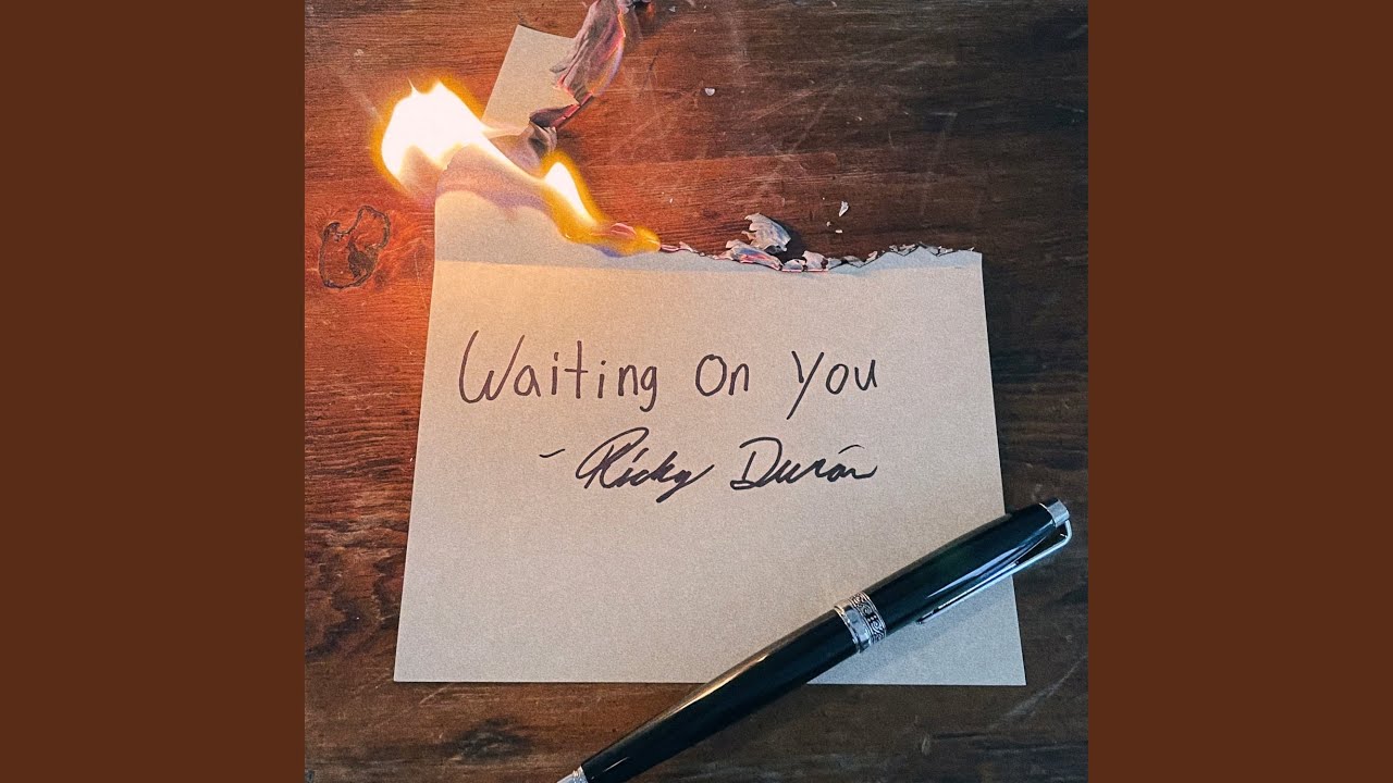 Waiting On You