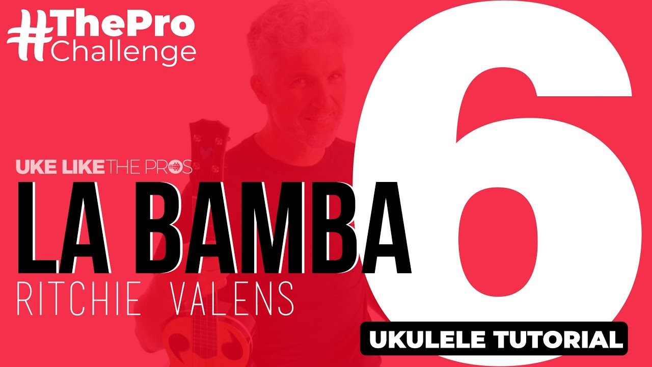 La Bamba - Ritchie Valens #Ukulele Tutorial Play Along + Sing Along [FREE Sheet] 😎