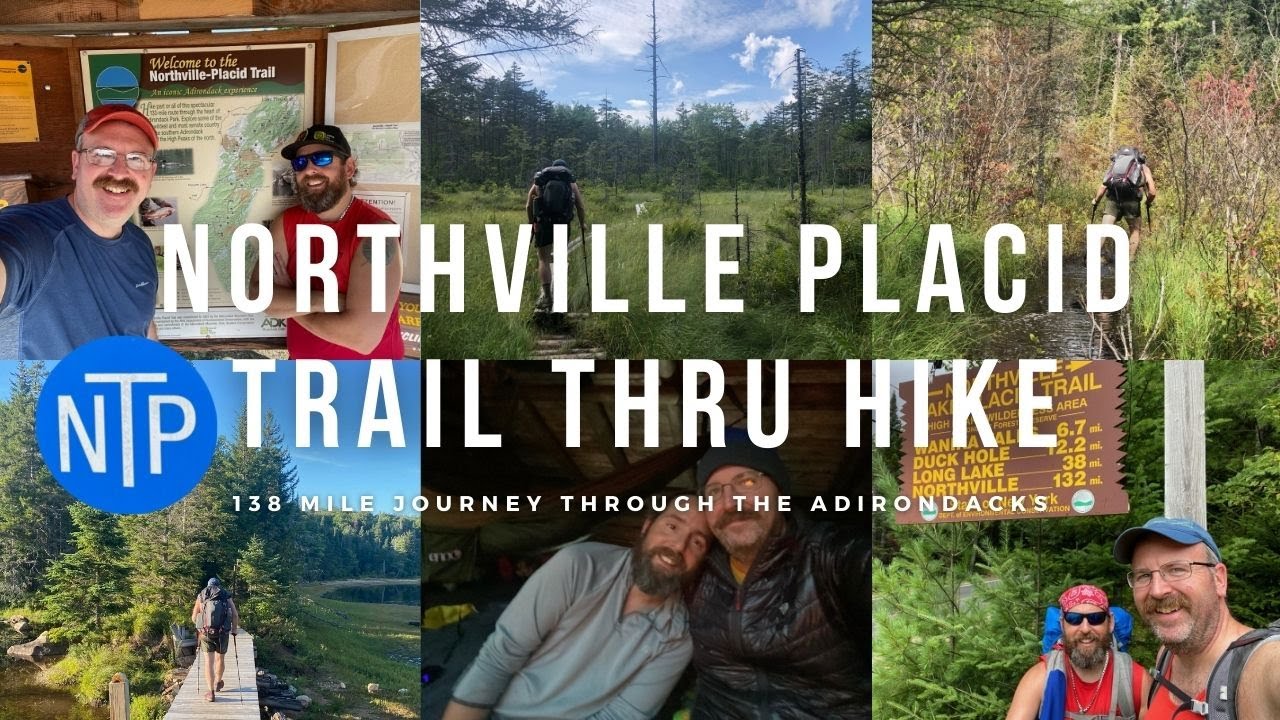 Northville Placid Trail Thru-Hike, 138 Miles of Adirondack Wilderness in 10 Days - Backpacking Guide