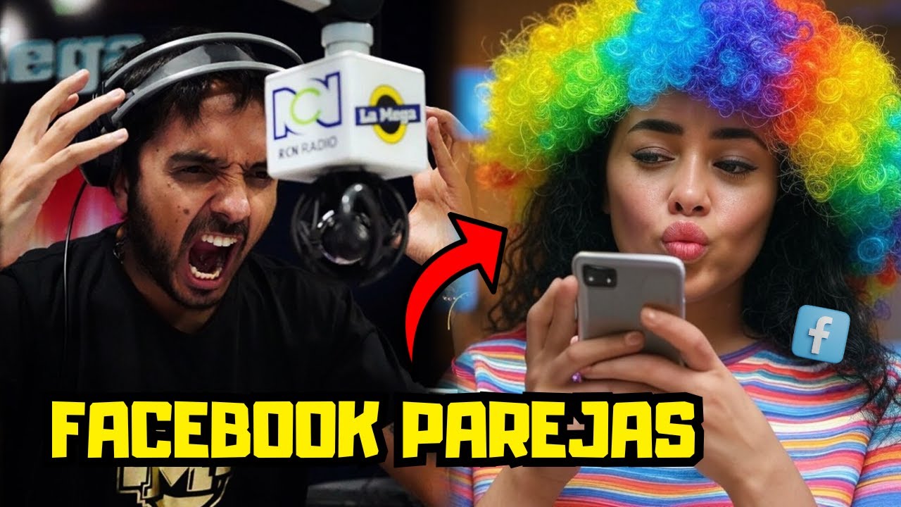 CAZAINFIELES | EL CARTEL DE LA MEGA: AMOR EN FACEBOOK PAREJAS 💑 #INFIELES
