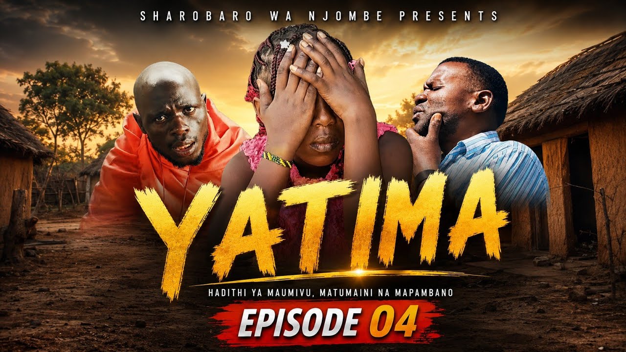 #YATIMA ||PART 04||
