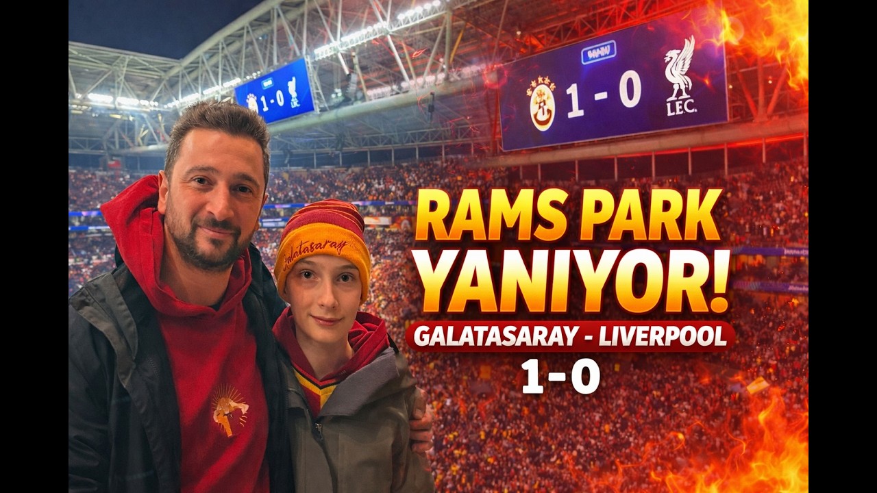 Galatasaray vs Liverpool Maç Günü Vlog | Aslan ile RAMS Park Atmosferi 🔥