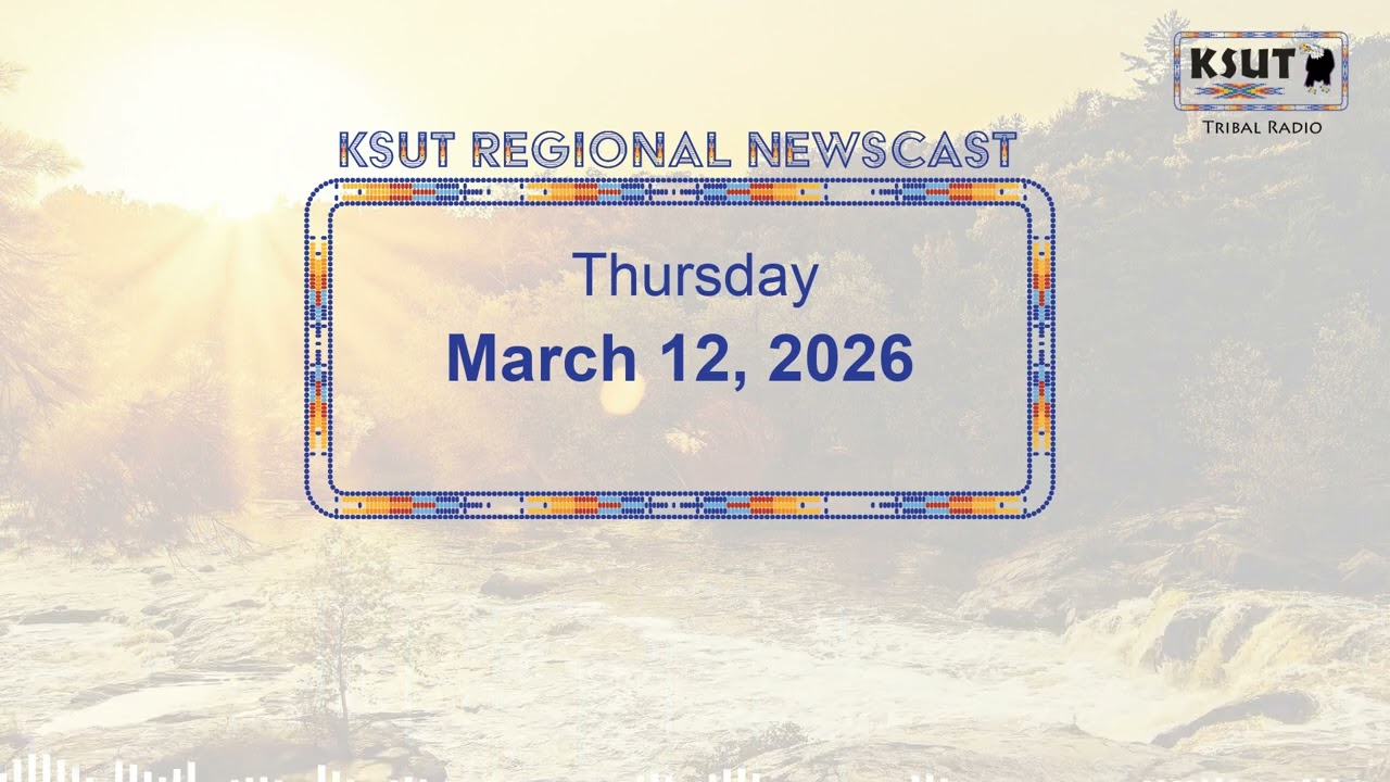 Thursday, March 12 - KSUT Regional News
