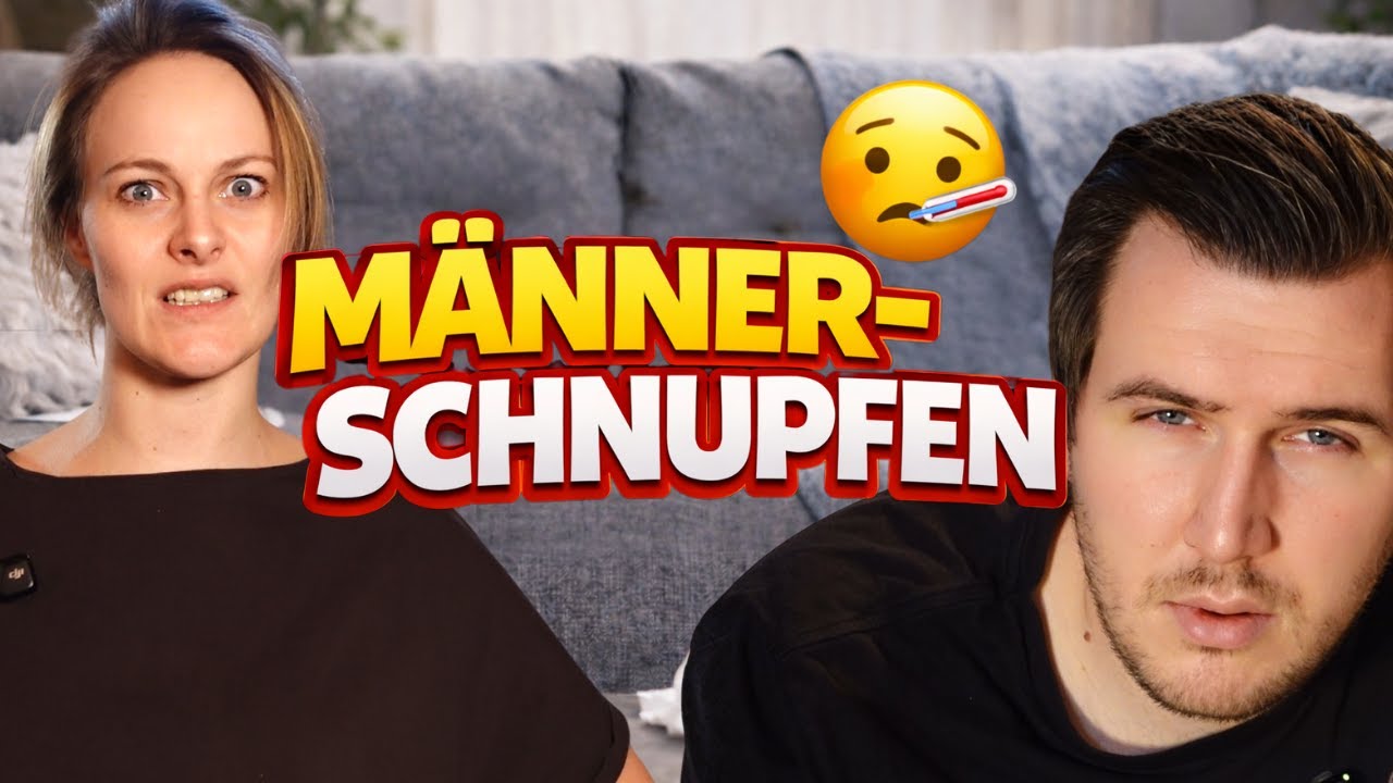 Männerschnupfen 🤒 Die härteste Prüfung einer Ehe😱