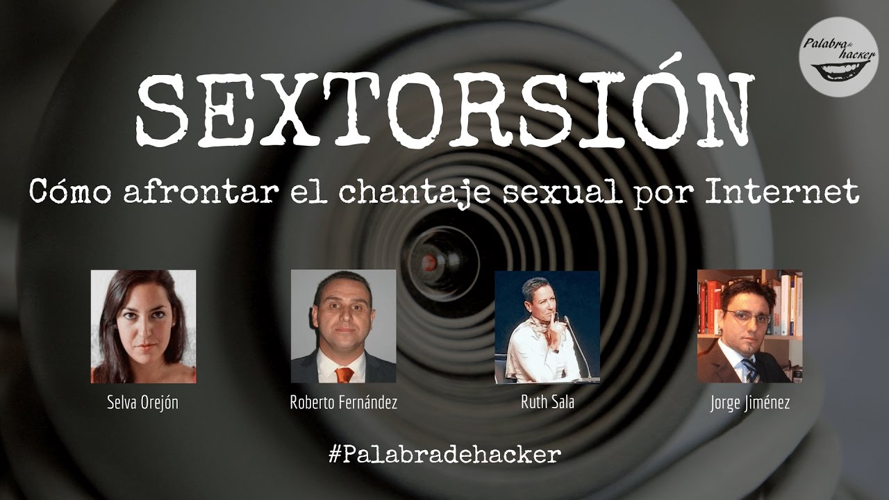 Sextorsión ¿Cómo afrontar el chantaje sexual por Internet?
