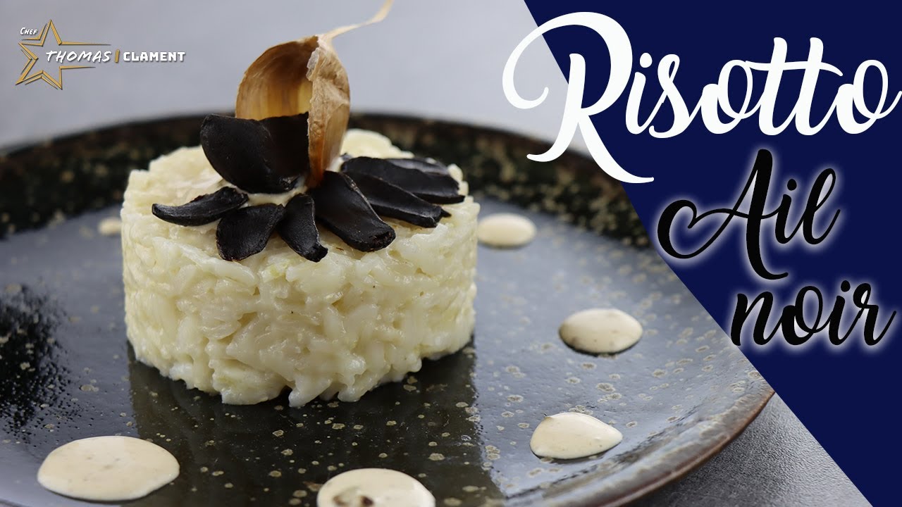 Risotto Ail Noir / Thomas CLAMENT