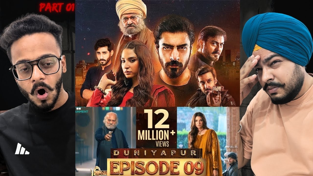 Indian Reaction On DuniyaPur Episode 9 Part 01 | Khushhal Khan | Ramsha, Naumaan Ijaz | Hunny Bhatia