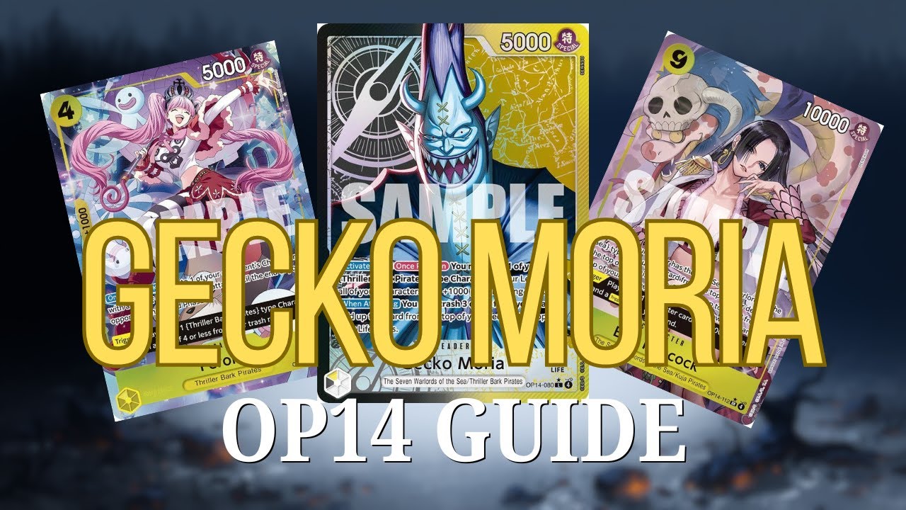 OP14 GECKO MORIA GUIDE + MATCHUPS
