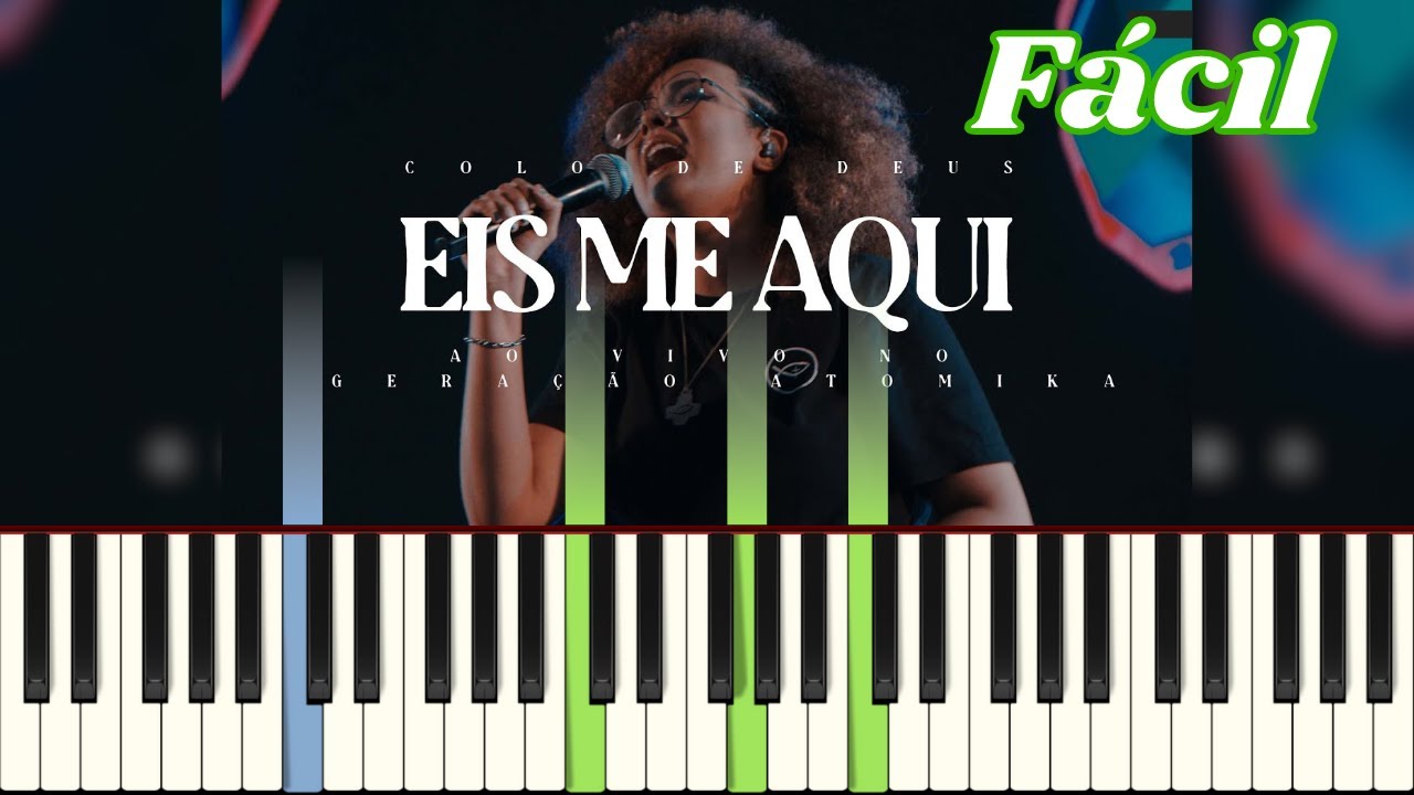 Eis me aqui - Colo de Deus | Tutorial Piano / Teclado | Fácil | Eis me aqui Karaoke Playback Cover