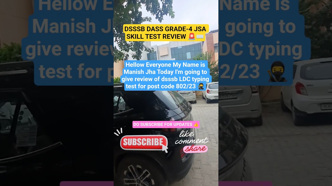 DSSSB DASS Grade 4 (Post Code 802/23) LDC/JSA Skill Test  Typing Test Exam Review 🚨 #dsssbldc