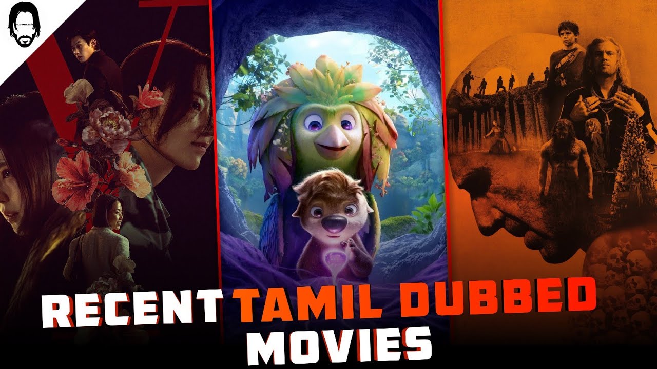 Recent Tamil Dubbed Movies 🍿 New Tamil Dubbed Movies 💯 Playtamildub 