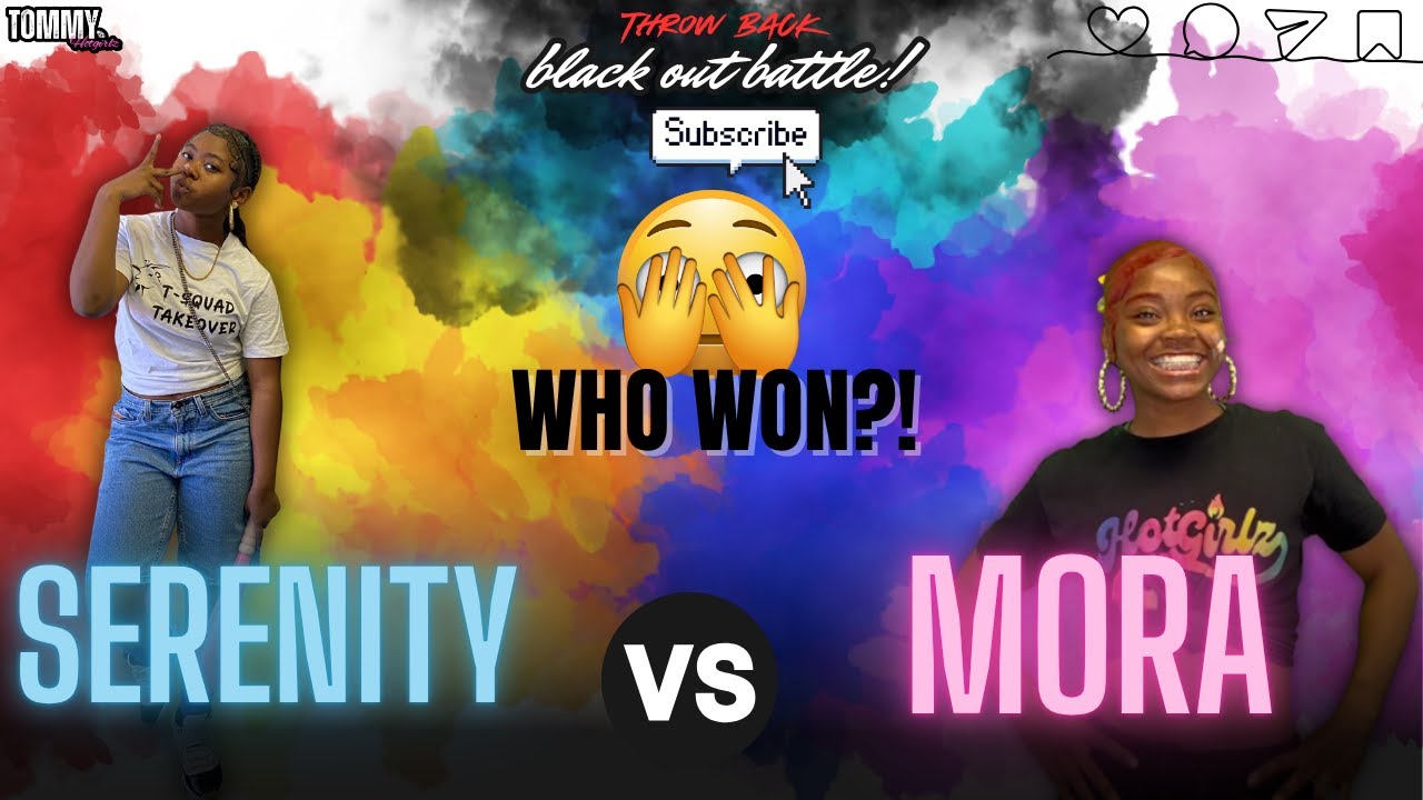 🔥 Throwback Heat ❕ Mora vs. Serenity❗️The Blackout Battle That Shook Up The Room❗️