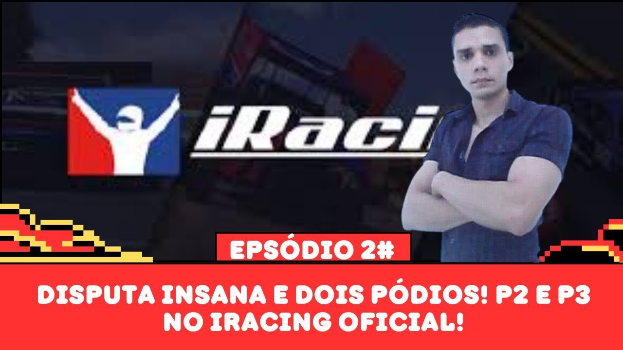 Disputa insana e dois pódios! P2 e P3 no iRacing Oficial!