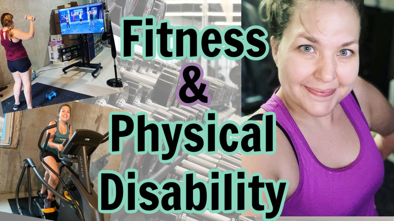 Working Out With A Disability | 4 Tips For Physically Disabled Who Want To Get Fit