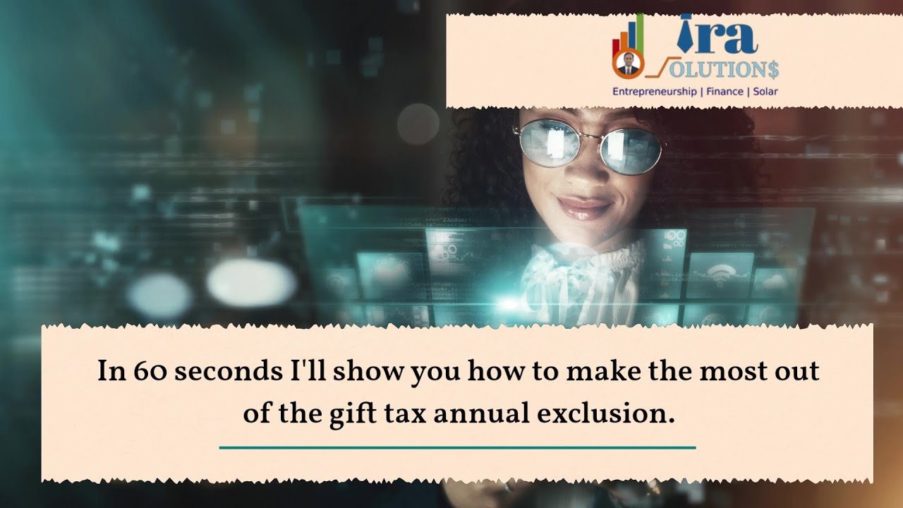 Gift tax annual exclusion