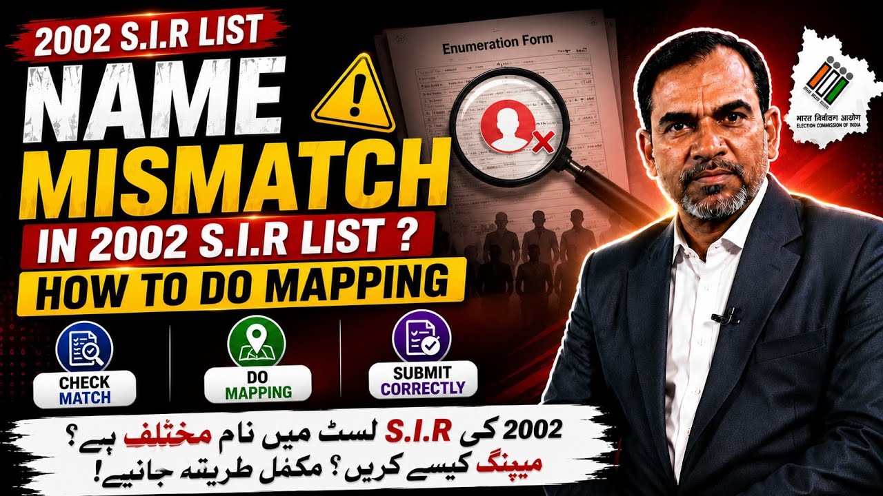 Name Mismatch in 2002 S.I.R List ? How to do Mapping with Father Mother Grandparents