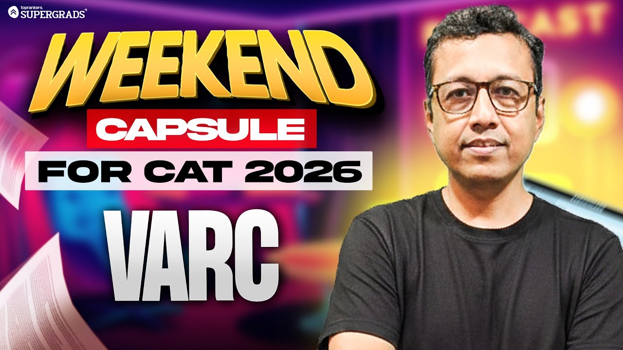 Weekend Capsule for CAT 2026 🔥 | VARC Strategy & Practice | Most important VARC Question Types
