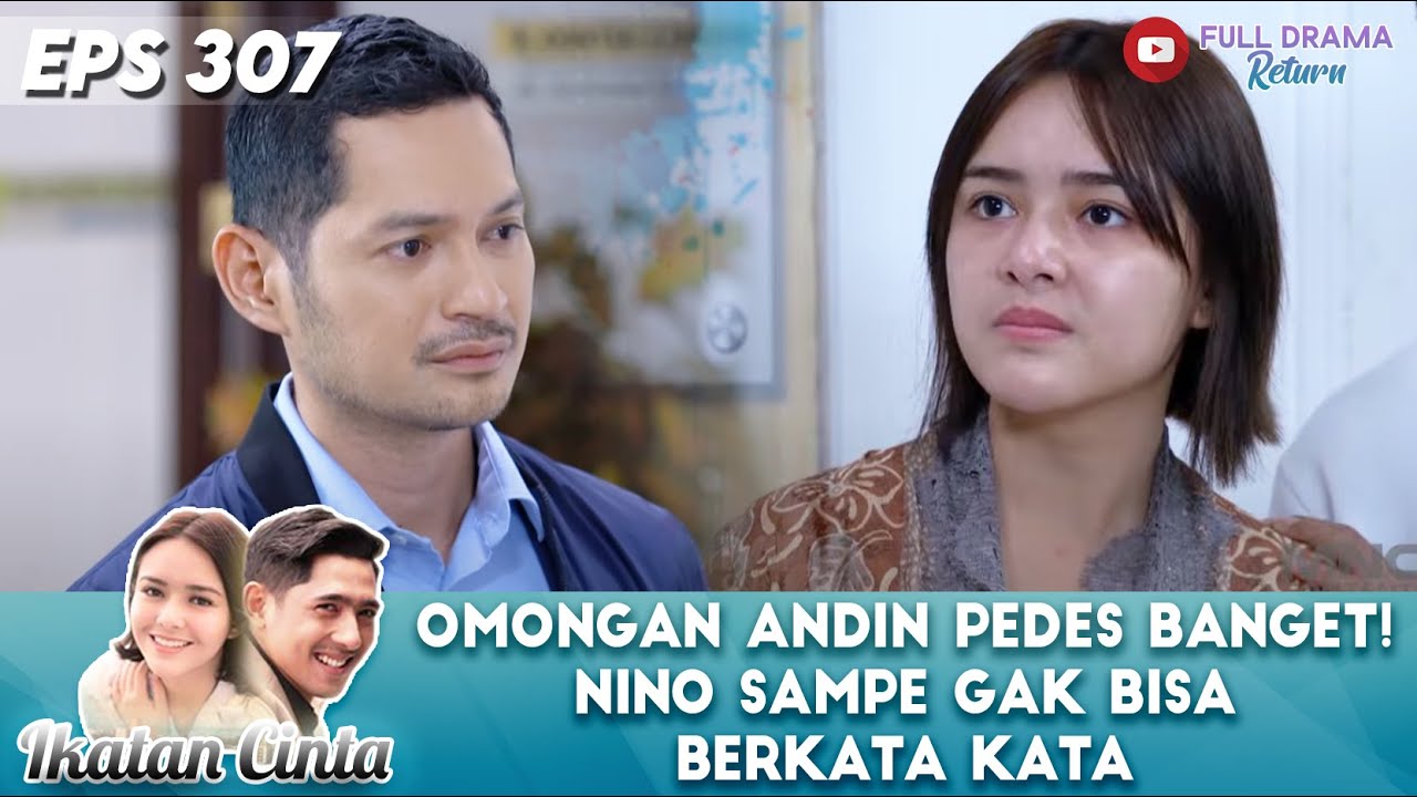 OMONGAN ANDIN PEDES BANGET! NINO SAMPE GAK BISA BERKATA KATA - IKATAN CINTA